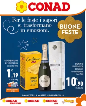 Offerte di Iper e super a Cattolica Eraclea | Per le Feste i sapori si trasformano in emozioni in Conad City | 19/12/2024 - 31/12/2024