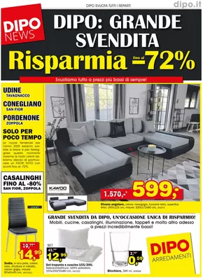 Offerte di Arredamento a Cordenons | Risparmia fino al -72% in Dipo | 23/12/2024 - 31/1/2025