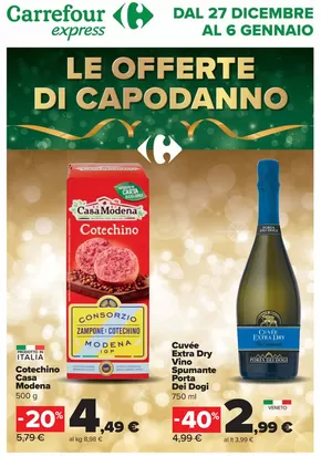 Offerte di Iper e super a Volta Mantovana | Le offerte di capodanno in Carrefour Express | 27/12/2024 - 6/1/2025