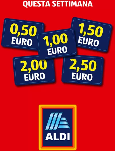 Volantino Aldi a Vignate | Questa settimana da ALDI... | 13/1/2025 - 19/1/2025