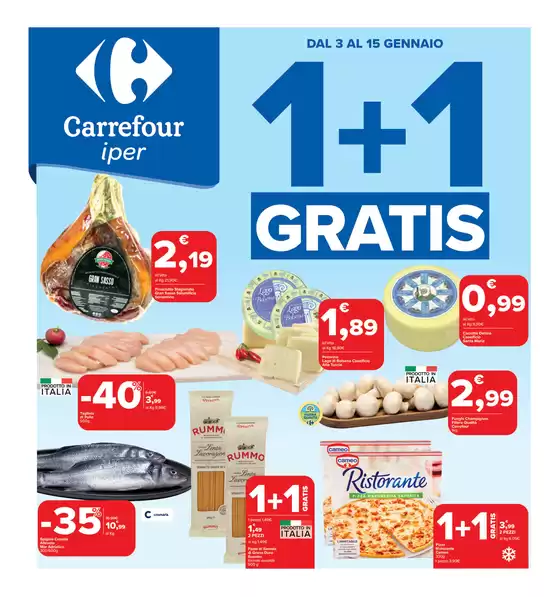 Volantino Carrefour Ipermercati | 1+1 gratis | 3/1/2025 - 15/1/2025