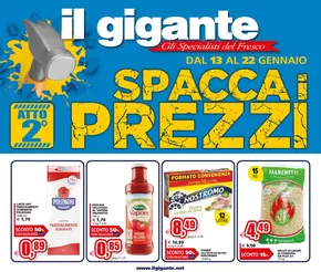 Volantino Il Gigante a Parma | Spacca i prezzi 2°atto | 13/1/2025 - 22/1/2025