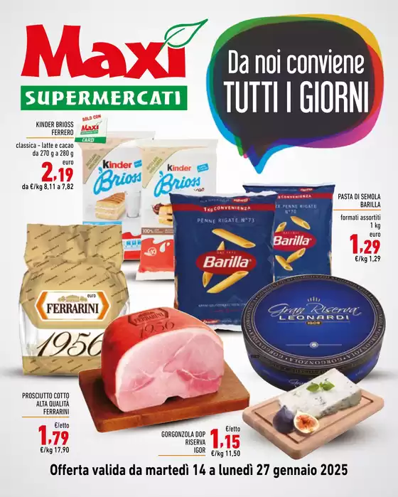 Volantino Maxi Supermercati | Da noi conviene tutti i giorni | 14/1/2025 - 27/1/2025