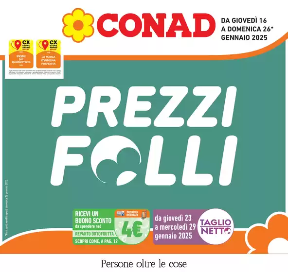 Volantino Conad | Prezzi folli | 16/1/2025 - 26/1/2025