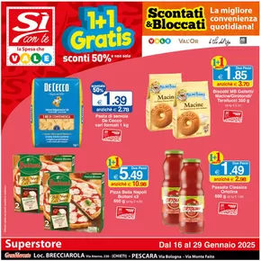 Volantino Si con te superstore a Pescara | 1+1 Gratis | 16/1/2025 - 29/1/2025