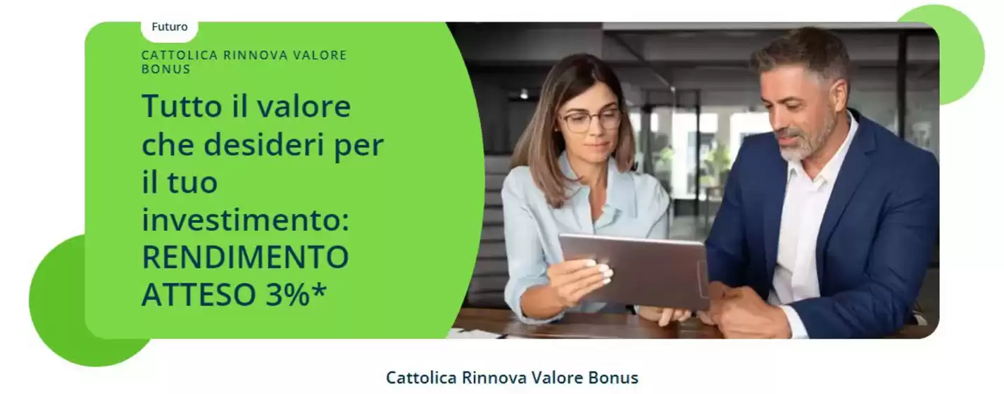 Volantino Cattolica a Sarzana | Tutto il valore che desideri per il tuo investimento: Rendimento atteso 3% | 27/1/2025 - 31/3/2025