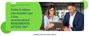 Offerte di Banche e Assicurazioni a Bracciano | Tutto il valore che desideri per il tuo investimento: Rendimento atteso 3% in Cattolica | 27/1/2025 - 31/3/2025