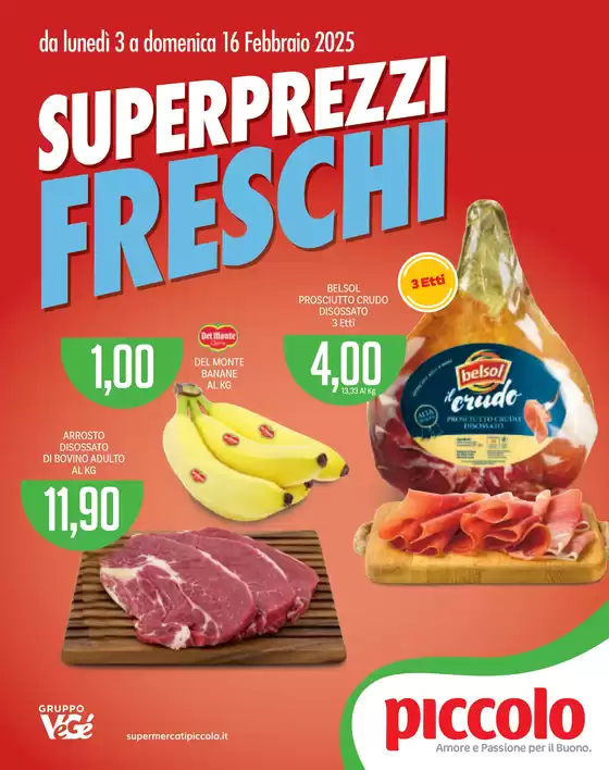 Volantino Supermercati Piccolo a Castello di Cisterna | Superprezzi freschi | 3/2/2025 - 16/2/2025