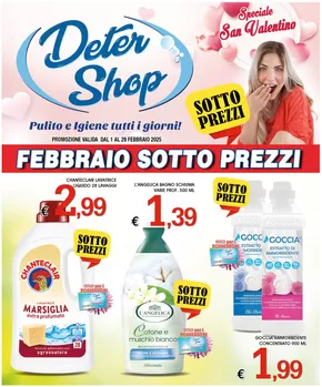 Offerte di Cura casa e corpo a Cinquefrondi | Febbraio sotto prezzi in Deter Shop | 3/2/2025 - 28/2/2025