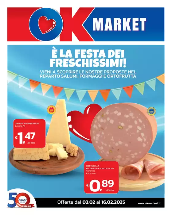 Volantino Ok Market a Alassio | E la festa dei freschissimi! | 3/2/2025 - 16/2/2025