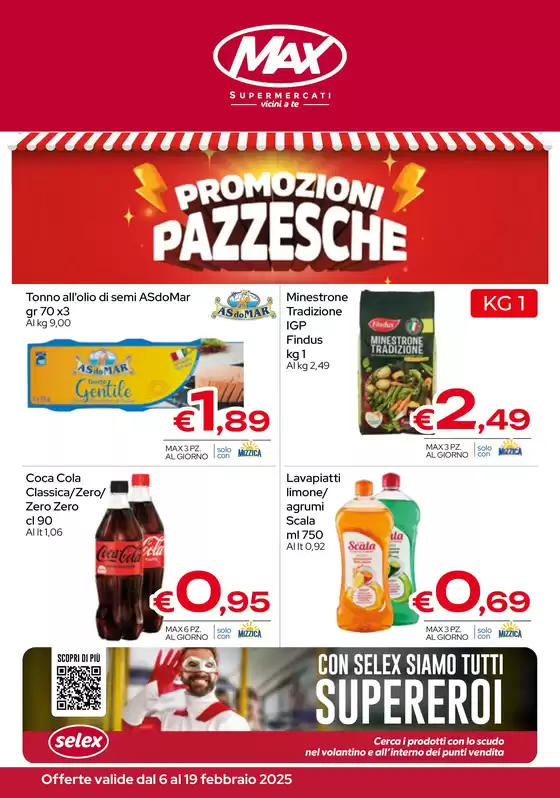 Volantino Max Supermercati a Tortorici | Promozioni pazzesche | 6/2/2025 - 19/2/2025