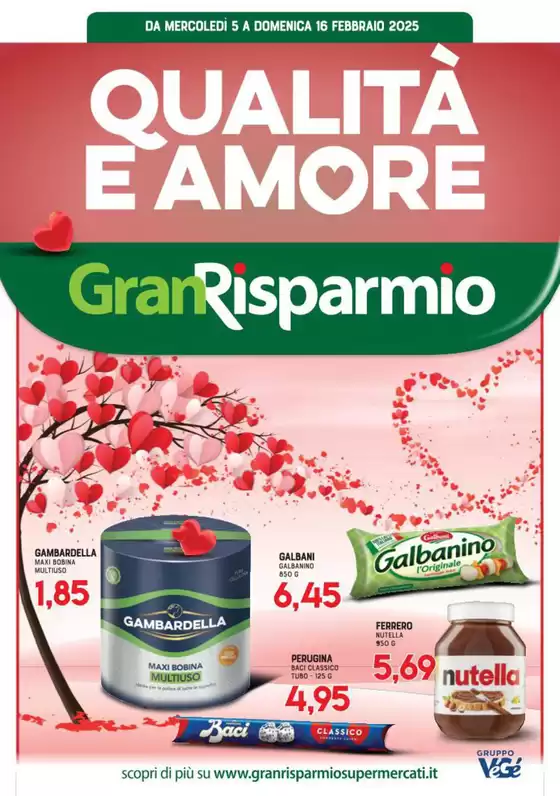 Volantino Gran Risparmio a Ostia | Qualita e amore | 5/2/2025 - 16/2/2025