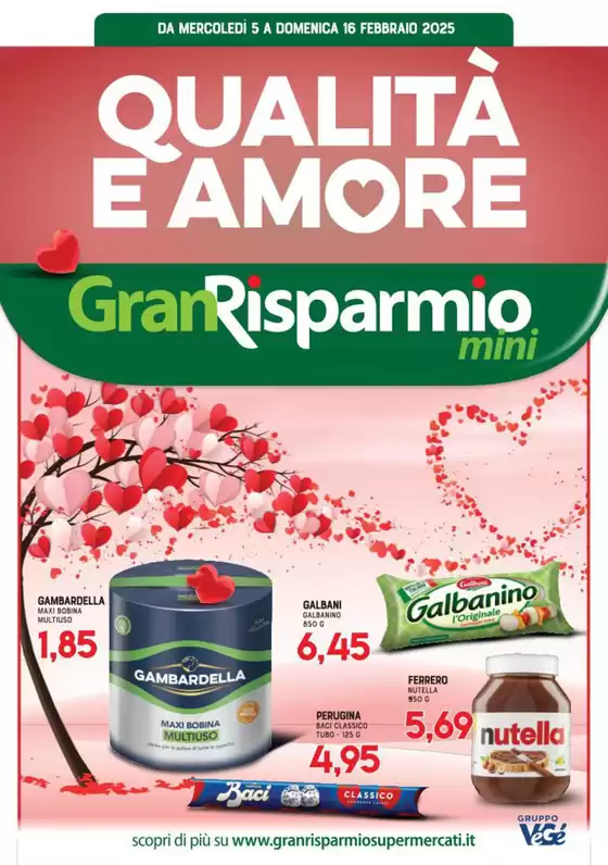 Volantino Gran Risparmio a Pontinia | Qualita e amore | 5/2/2025 - 16/2/2025