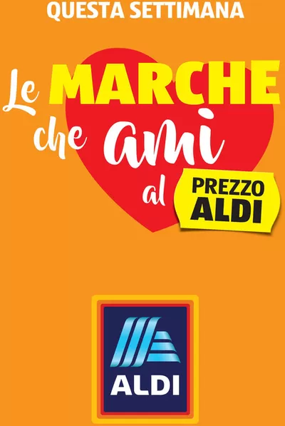 Volantino Aldi a Suzzara | Le marche che ami al prezzo ALDI | 17/2/2025 - 23/2/2025