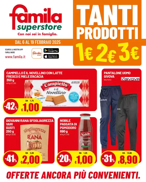 Volantino Famila Superstore a Cerea | Tanti prodotti 1€ 2€ 3€ | 6/2/2025 - 19/2/2025