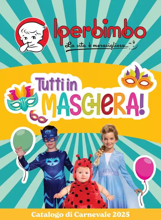 Volantino Iperbimbo a Thiene | Catalogo di carnevale 2025 | 6/2/2025 - 4/3/2025