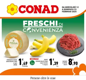 Offerte di Iper e super a Sapri | FRESCHI di Convenienza in Conad | 12/2/2025 - 23/2/2025