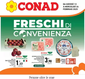 Volantino Conad a Porto Torres | Freschi di convenienza | 13/2/2025 - 26/2/2025