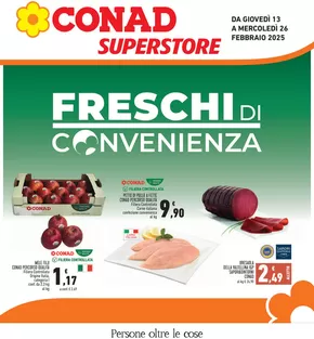 Volantino Conad Superstore a Mallare | Freschi di convenienza | 13/2/2025 - 26/2/2025