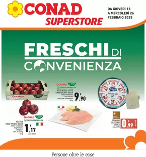 Volantino Conad Superstore a Porto Torres | Freschi di convenienza | 13/2/2025 - 26/2/2025