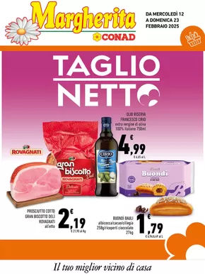 Offerte di Iper e super a Caltagirone | Taglio Netto in Margherita Conad | 12/2/2025 - 23/2/2025