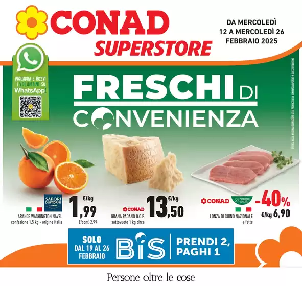 Volantino Conad Superstore a Clusone | Freschi di convenienza | 12/2/2025 - 26/2/2025