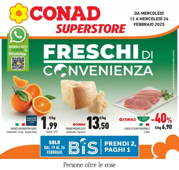 Volantino Conad Superstore a Fiorenzuola d'Arda | Freschi di convenienza | 12/2/2025 - 26/2/2025