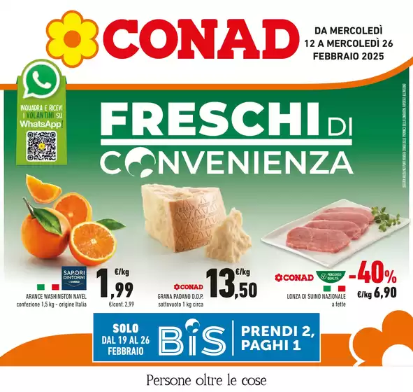 Volantino Conad a Rodengo Saiano | Freschi di convenienza | 12/2/2025 - 26/2/2025