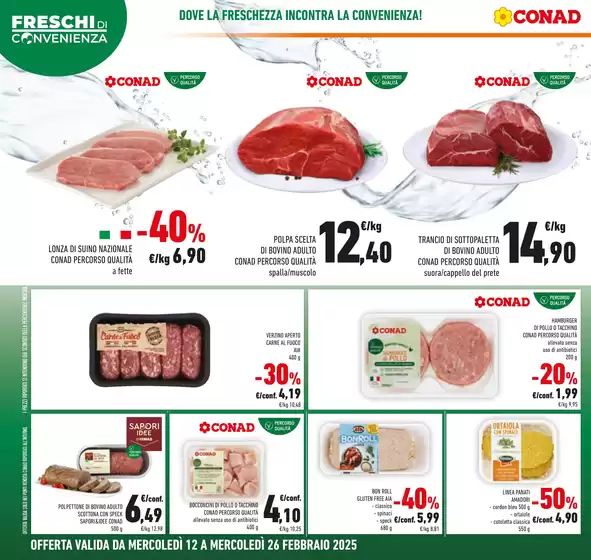 Volantino Conad a Rodengo Saiano | Freschi di convenienza | 12/2/2025 - 26/2/2025