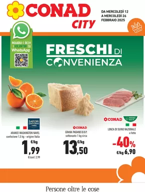 Volantino Conad City a Aprica | Freschi di convenienza | 12/2/2025 - 26/2/2025