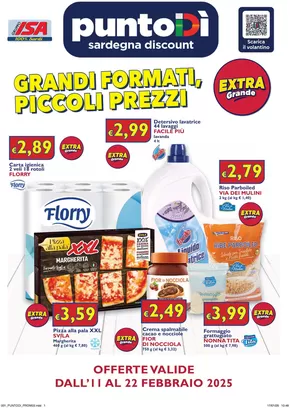 Offerte di Discount a Arzachena | Grandi formati, piccoli prezzi in PuntoDì | 11/2/2025 - 22/2/2025