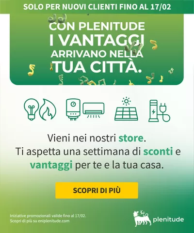 Offerte di Novità a Campodarsego | Con Plenitude i vantaggi arrivano anche nella tua città! in Eni Plenitude | 11/2/2025 - 17/2/2025