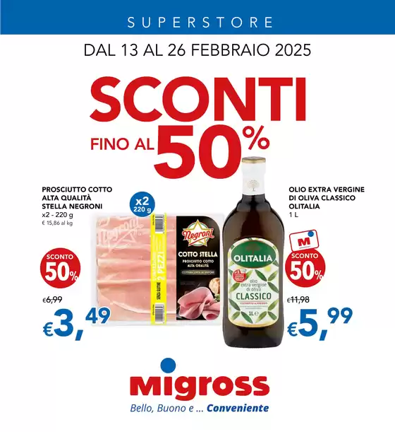 Volantino Migross Superstore a Verona | Sconti fino al 50% | 13/2/2025 - 26/2/2025