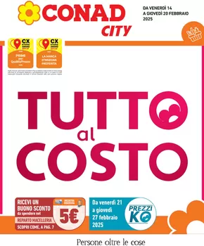 Volantino Conad City a Senigallia | Tutto al costo | 14/2/2025 - 20/2/2025