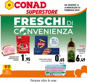 Offerte di Iper e super a Calimera | FRESCHI DI CONVENIENZA in Conad Superstore | 14/2/2025 - 26/2/2025