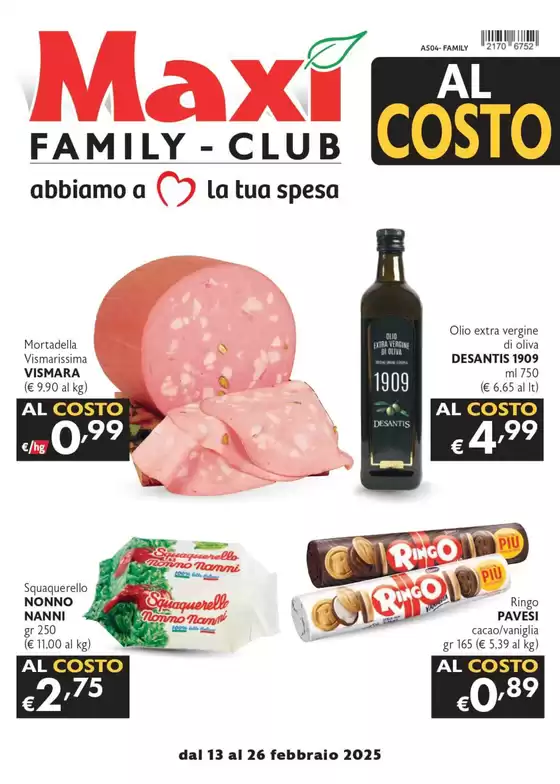 Volantino Maxì Family a Malo | Al costo  | 13/2/2025 - 26/2/2025