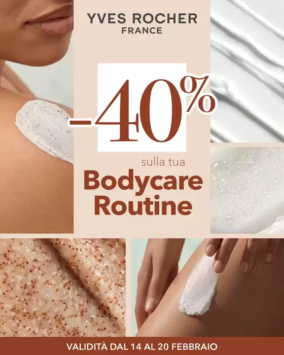 Volantino Yves Rocher a Limbiate | Bodycare routine 40% | 14/2/2025 - 20/2/2025