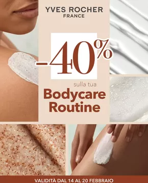 Offerte di Salute e Benessere a Sant'Egidio alla Vibrata | Bodycare routine 40% in Yves Rocher | 14/2/2025 - 20/2/2025