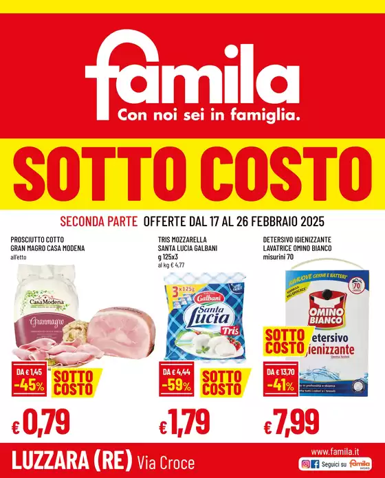 Volantino Famila a Luzzara | Sottocosto  | 17/2/2025 - 26/2/2025