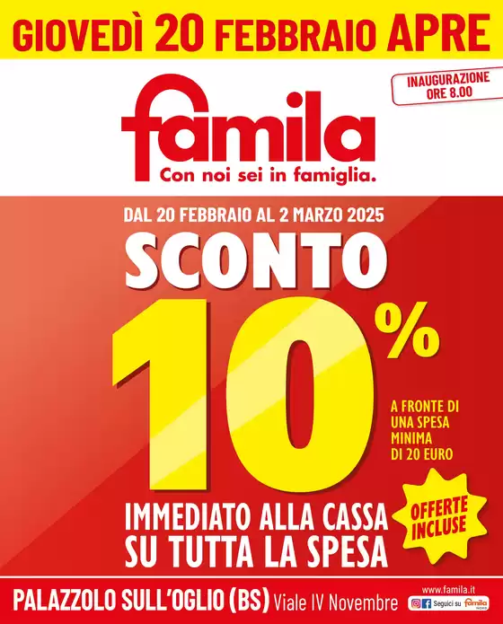 Volantino Famila a Palazzolo sull'Oglio | Sconto 10% | 17/2/2025 - 2/3/2025