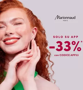 Offerte di Cura casa e corpo | Solo su app -33% in Marionnaud | 17/2/2025 - 23/2/2025