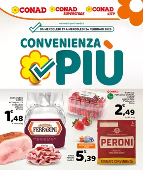 Volantino Conad City a Roma | Convenienza Più | 19/2/2025 - 26/2/2025