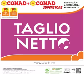 Offerte di Iper e super a Acqualagna | Taglio netto in Conad Superstore | 20/2/2025 - 26/2/2025