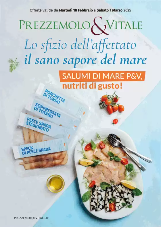 Volantino Prezzemolo & Vitale a Palermo | Lo sfizio dell'affettato il sano sapore del mare | 18/2/2025 - 1/3/2025