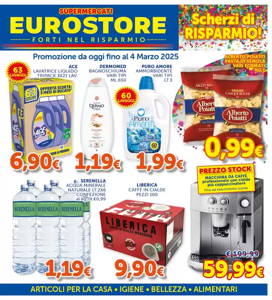 Volantino Supermercati Eurostore a Giarre | Scherzi di risparmio! | 19/2/2025 - 4/3/2025