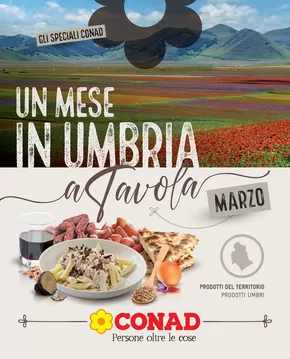 Offerte di Iper e super a Amelia | Un Mese in Umbria in Conad | 26/2/2025 - 31/3/2025