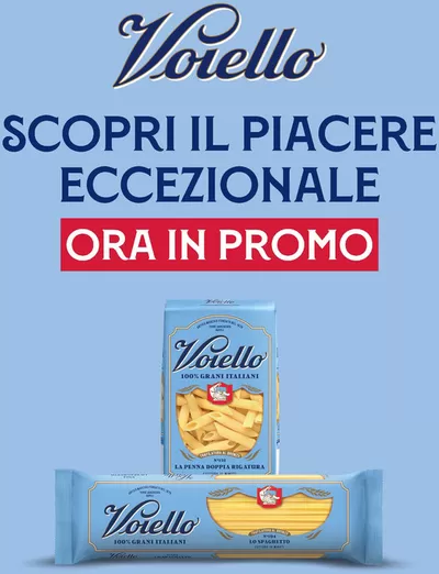 Offerte di Iper e super a Rossano Veneto | Scopri il piacere eccezionale in Voiello | 27/2/2025 - 13/3/2025