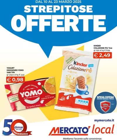 Volantino Mercatò Local a Alba | Strepitose offerte | 10/3/2025 - 23/3/2025