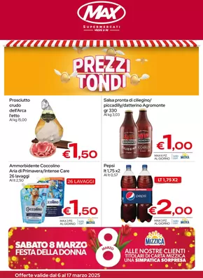 Offerte di Iper e super a Cammarata | Prezzi tondi in Max Supermercati | 6/3/2025 - 17/3/2025