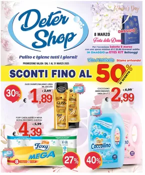 Offerte di Cura casa e corpo a Davoli | Sconti fino al 50% in Deter Shop | 3/3/2025 - 31/3/2025